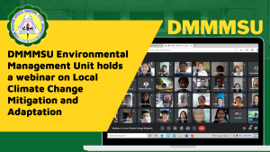 DMMMSU Environmental Management Unit holds a webinar on Local Climate Change Mitigation…