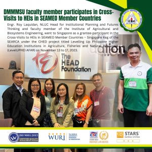 DMMMSU faculty member participates in Cross-Visits to HEIs in SEAMEO Member Countries