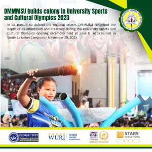 DMMMSU builds colony in University Sports and Cultural Olympics 2023