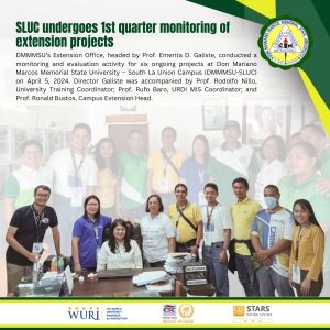 SLUC undergoes 1st quarter monitoring of extension projects