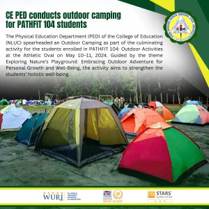 CE PED conducts outdoor camping for PATHFIT 104 students