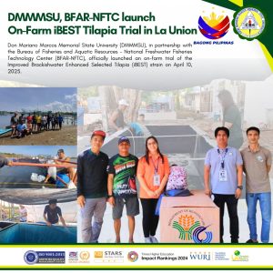 DMMMSU, BFAR-NFTC launch On-Farm iBEST Tilapia Trial in La Union