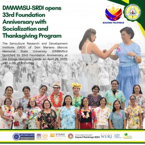 DMMMSU-SRDI opens 33rd Foundation Anniversary with Socialization and Thanksgiving Program