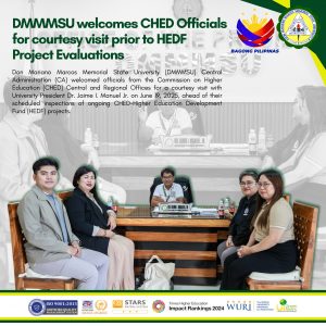 DMMMSU welcomes CHED Officials for courtesy visit prior to HEDF Project Evaluations