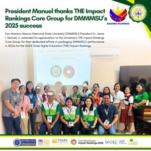 President Manuel thanks THE Impact Rankings Core Group for DMMMSU’s 2025 success