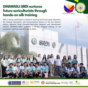 DMMMSU-SRDI nurtures future sericulturists through hands-on silk training
